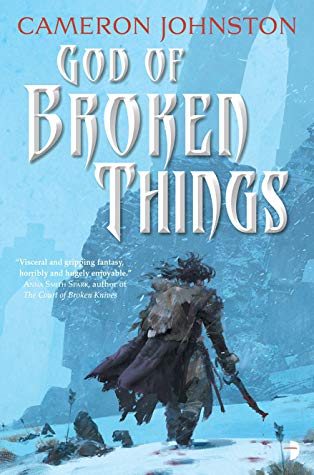 Book Review – God of Broken Things by Cameron Johnston