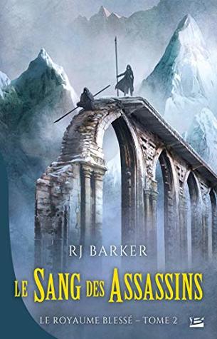 Review Blog – Blood of Assassins (The Wounded Kingdom #2) by R.J. Barker
