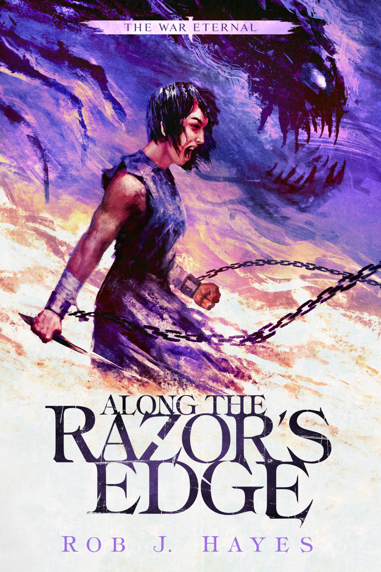 Along the Razor’s Edge Rob J Hayes